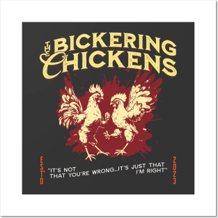 Bickering Chickens Posters and Art